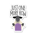Just One More Row Knitting Sheep Vinyl Sticker