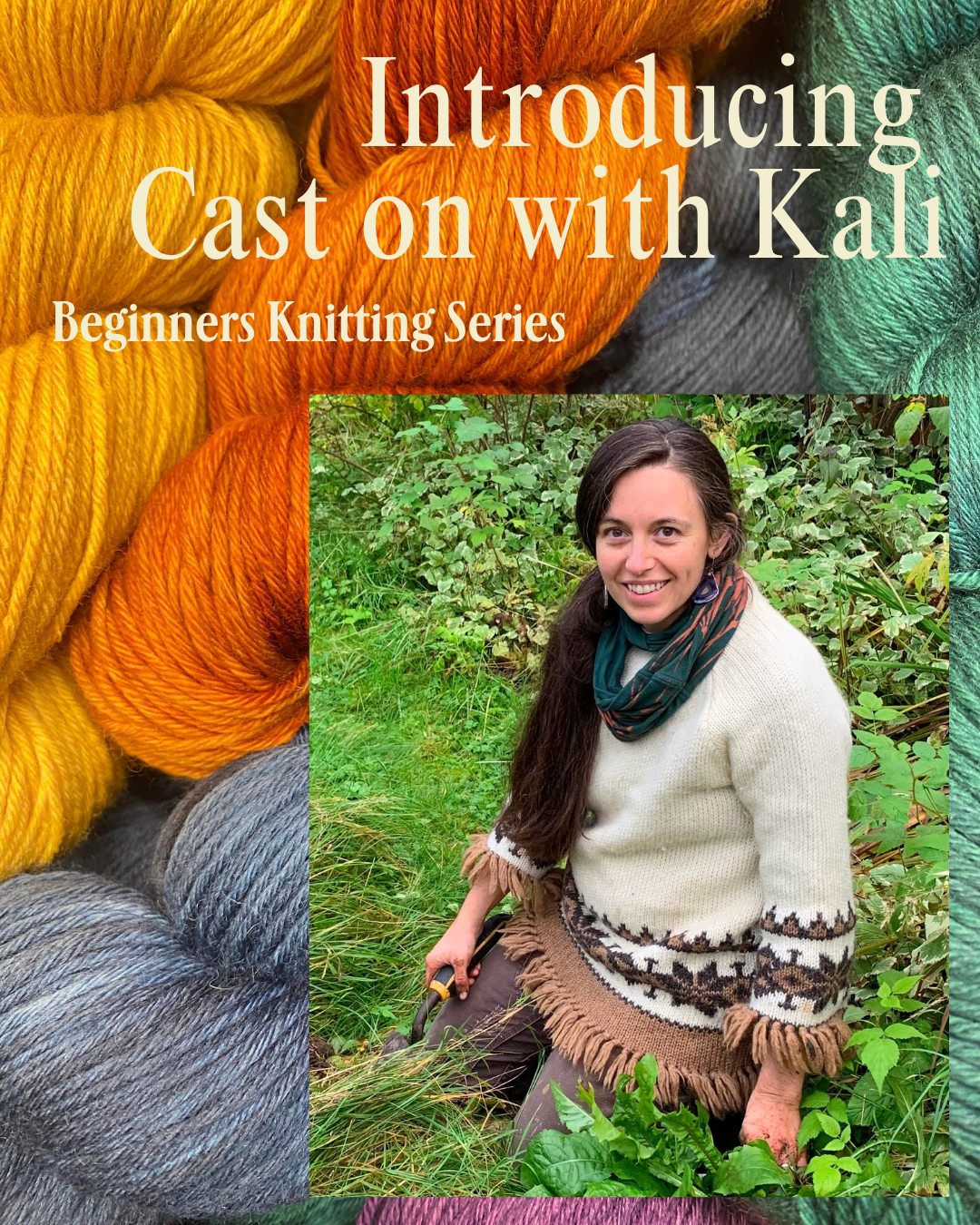 Cast on with Kali! Beginning Knit Series